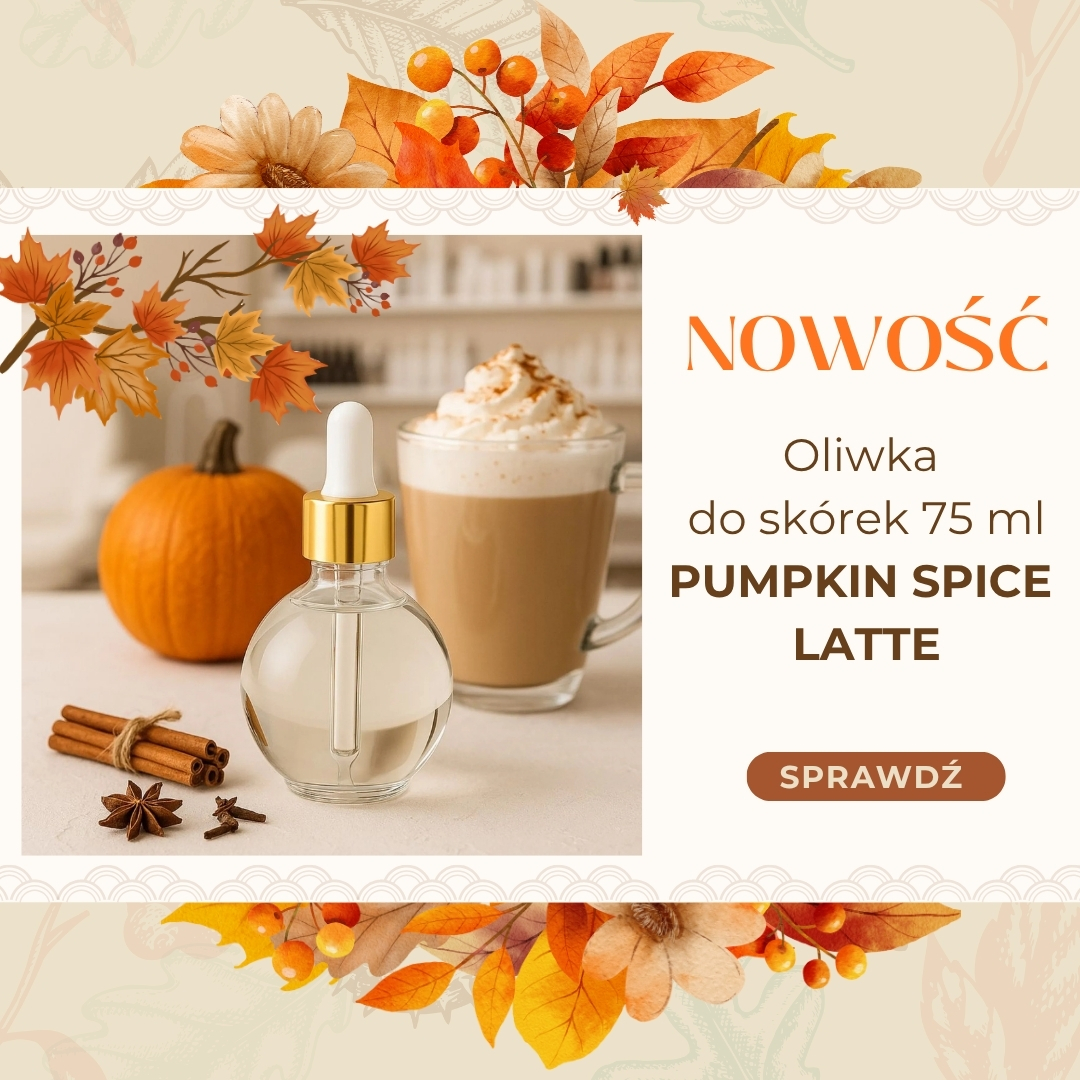 Oliwka do skórek pumpkin spice latte
